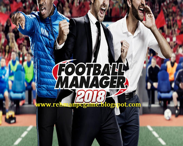 football manager 2018 free download full version